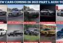 The 23 New Cars to look out for in 2023 PART1